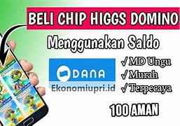 Agen Jual Beli Chip Higgs Domino Itemku Murah Malaysia Terbaru