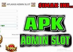 Aplikasi Admin Slot Online Resmi Luar Negeri Gratis 2024