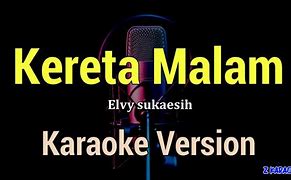 Karaoke Dangdut Kereta Malam